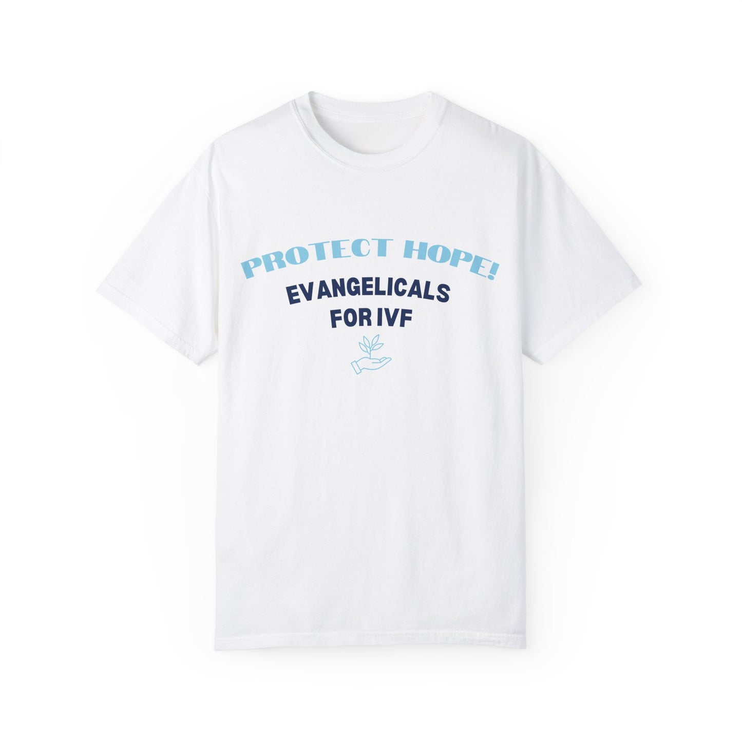 Evangelicals For IVF Garment-Dyed T-shirt