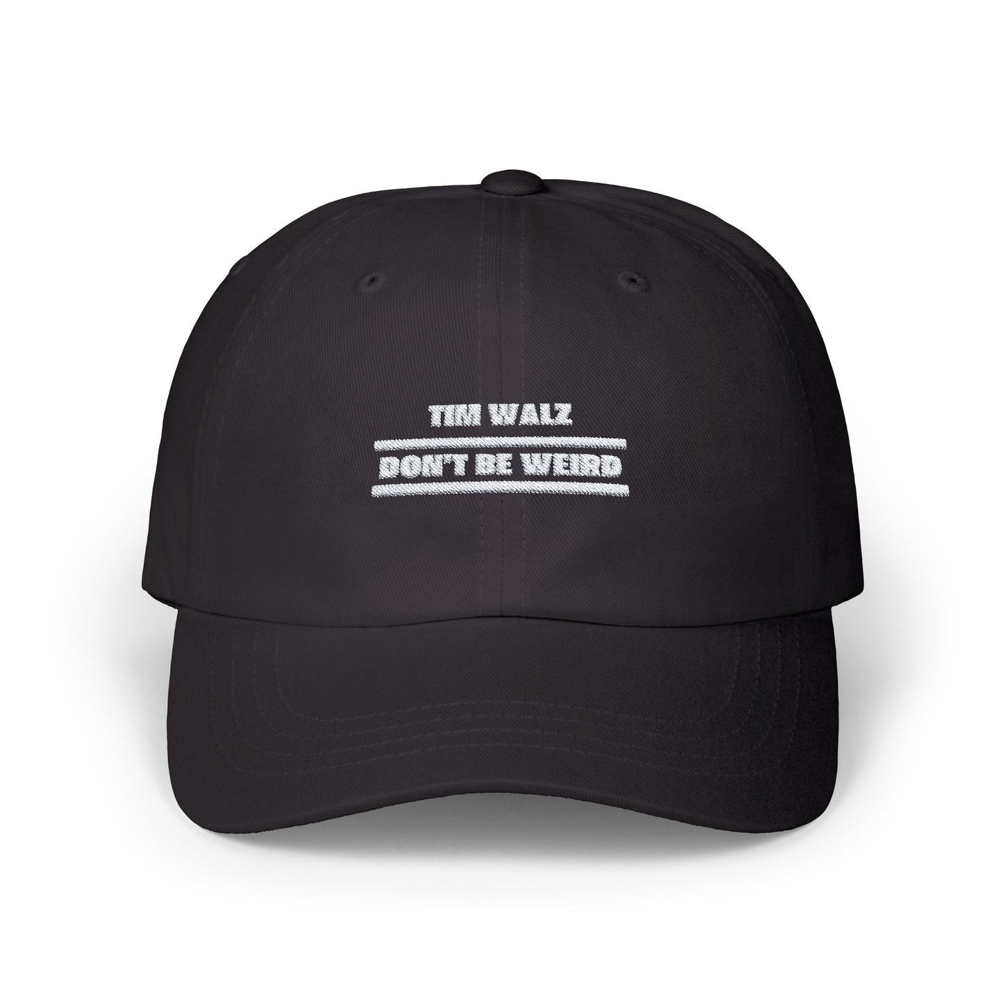 Tim Walz "Don't Be Weird" Hat - GREEN CAMO OUT OF STOCK