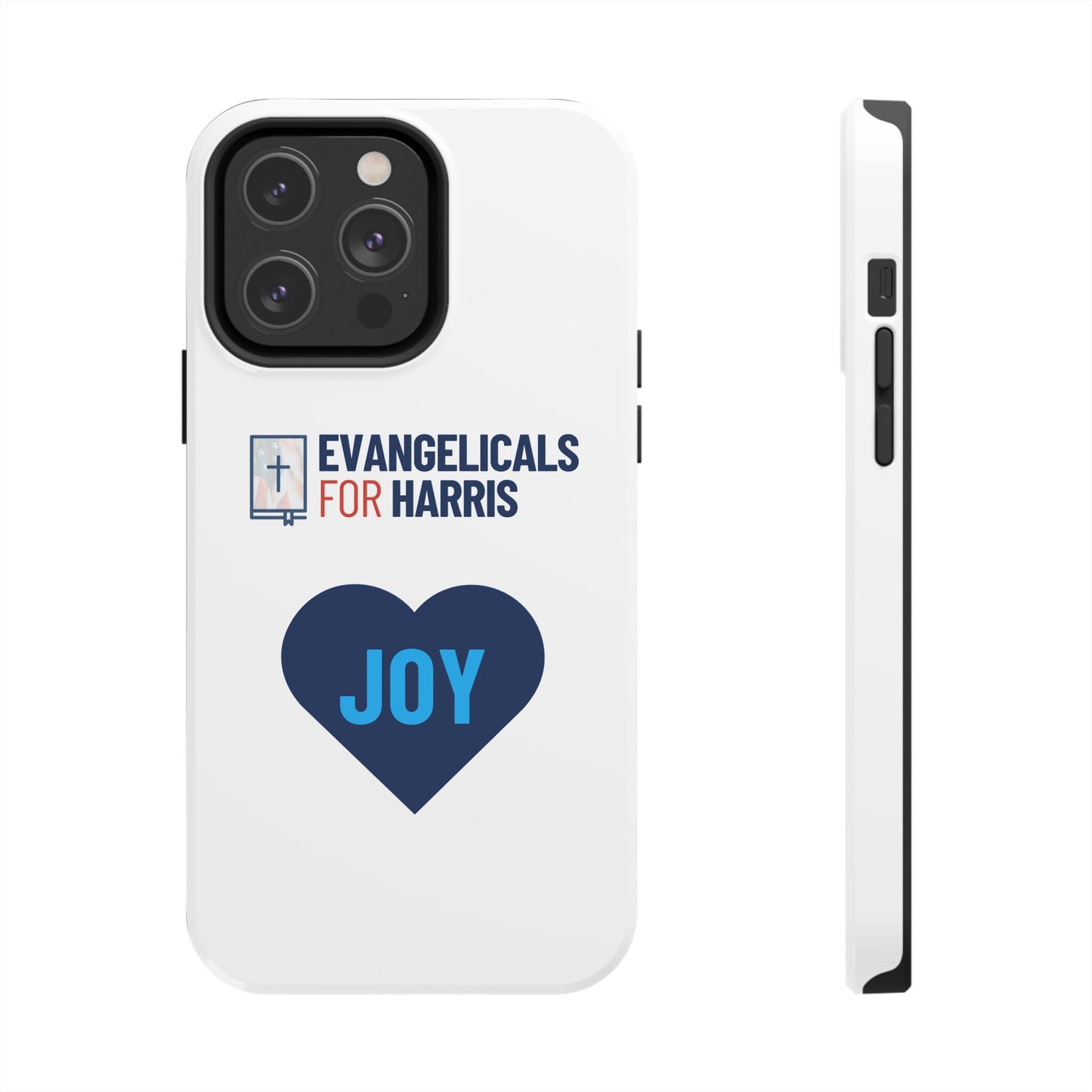 Evangelicals For Harris x Joy Tough Phone Case