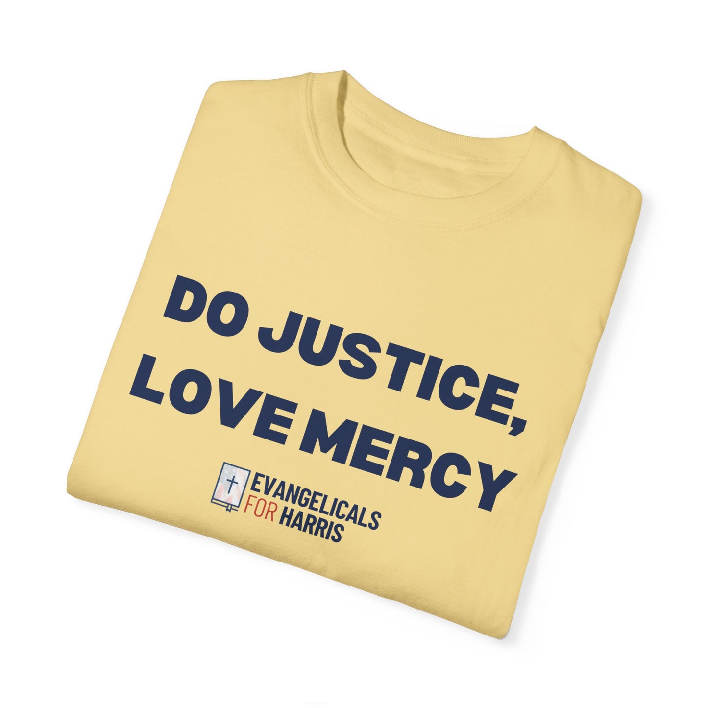 Do Justice, Love Mercy T-shirt