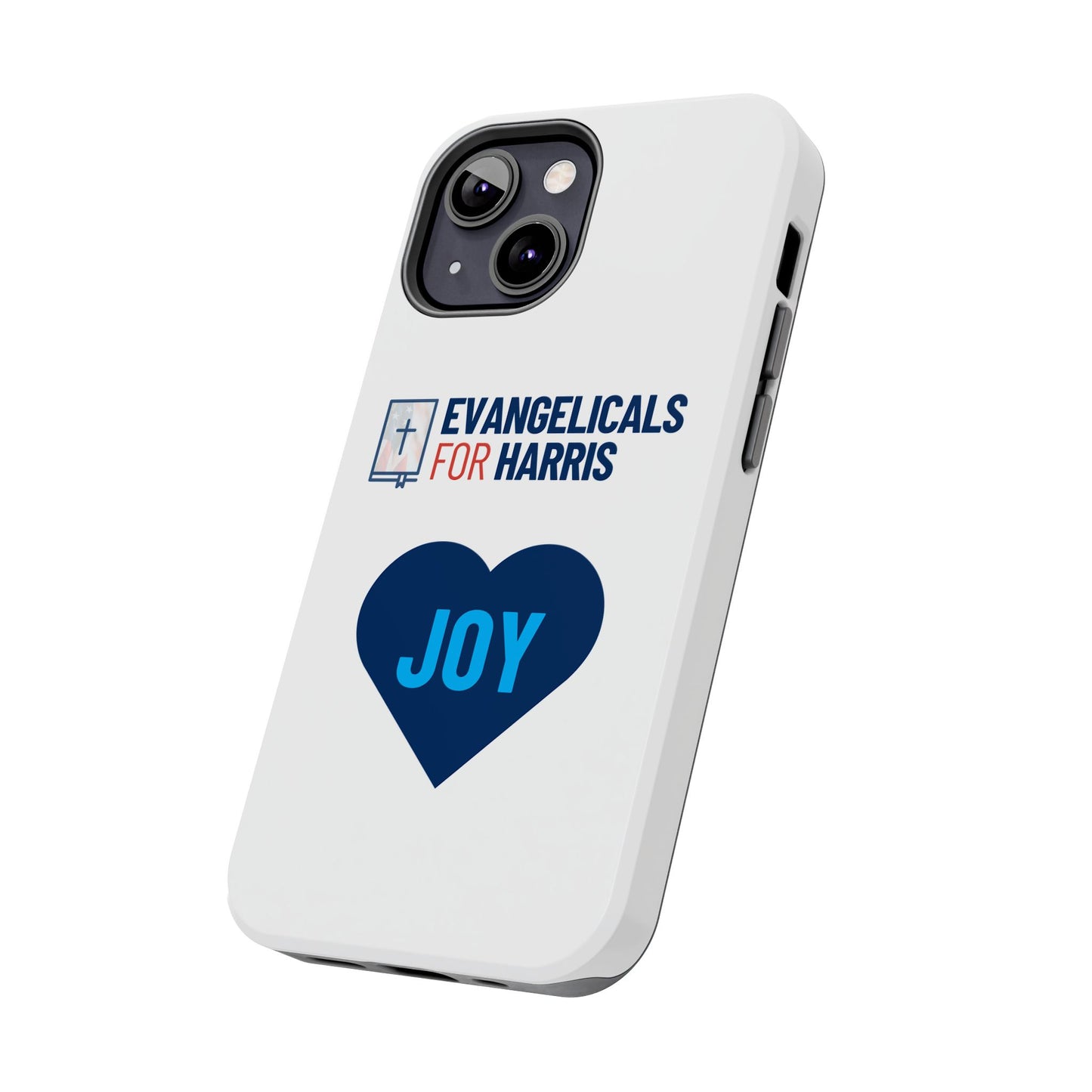 Evangelicals For Harris x Joy Tough Phone Case