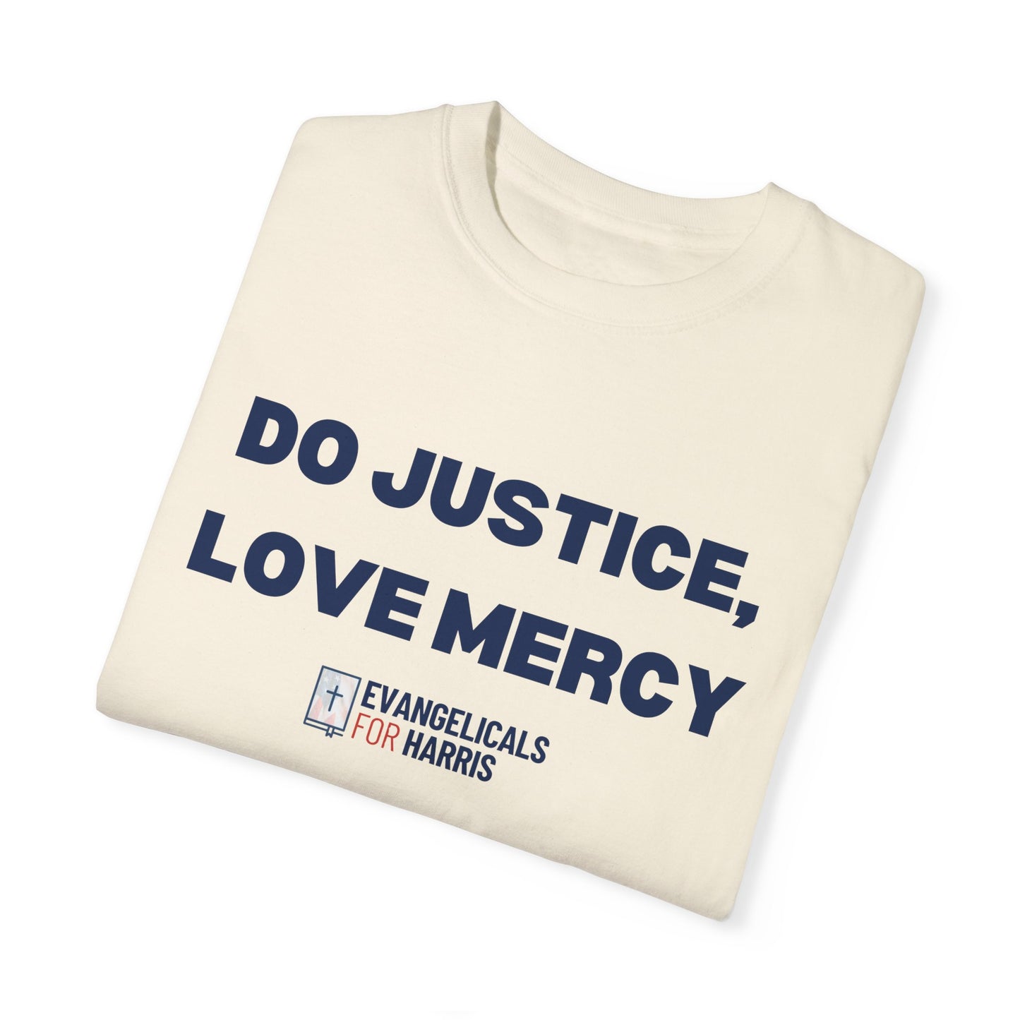 Do Justice, Love Mercy T-shirt