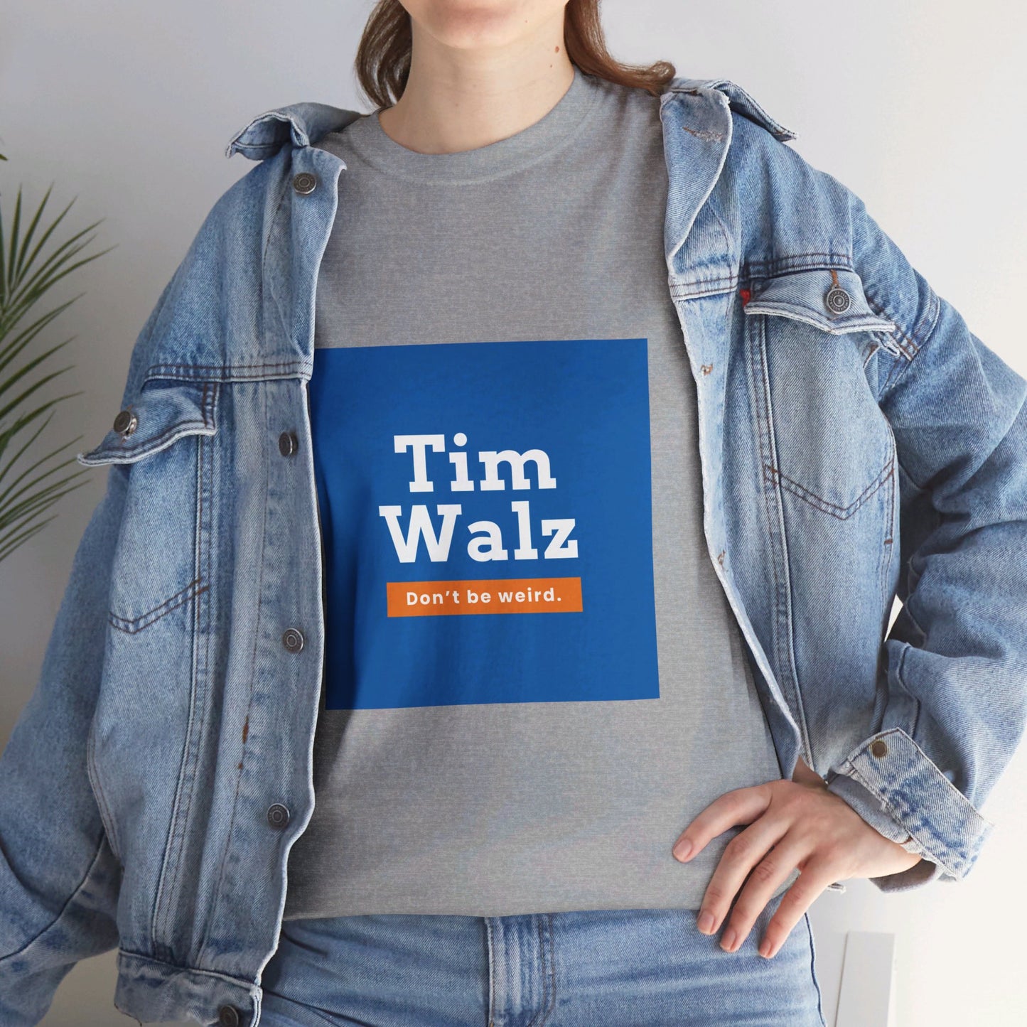 Tim Walz "Don't Be Weird" T-Shirt