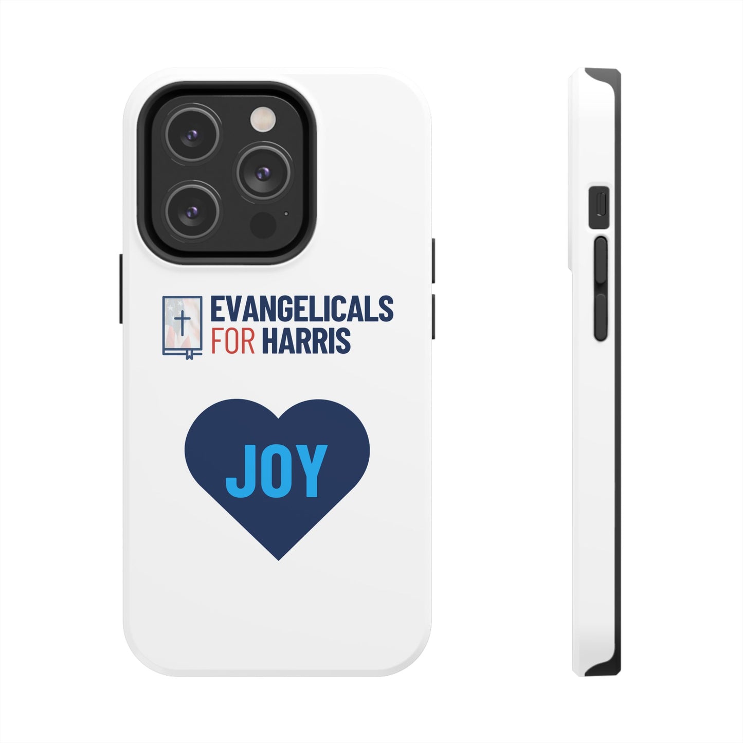 Evangelicals For Harris x Joy Tough Phone Case