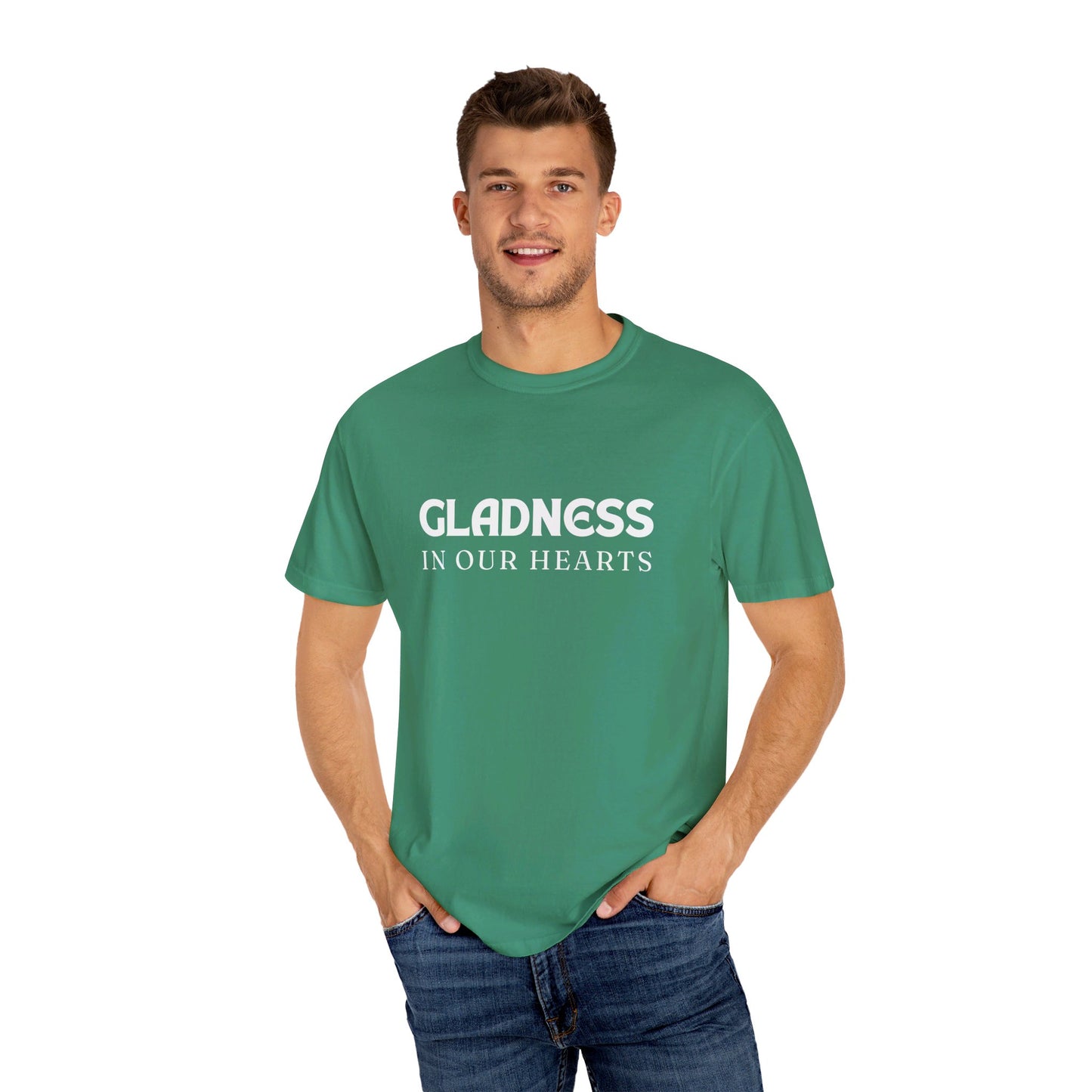 Gladness in Our Hearts - Unisex Garment-Dyed T-shirt