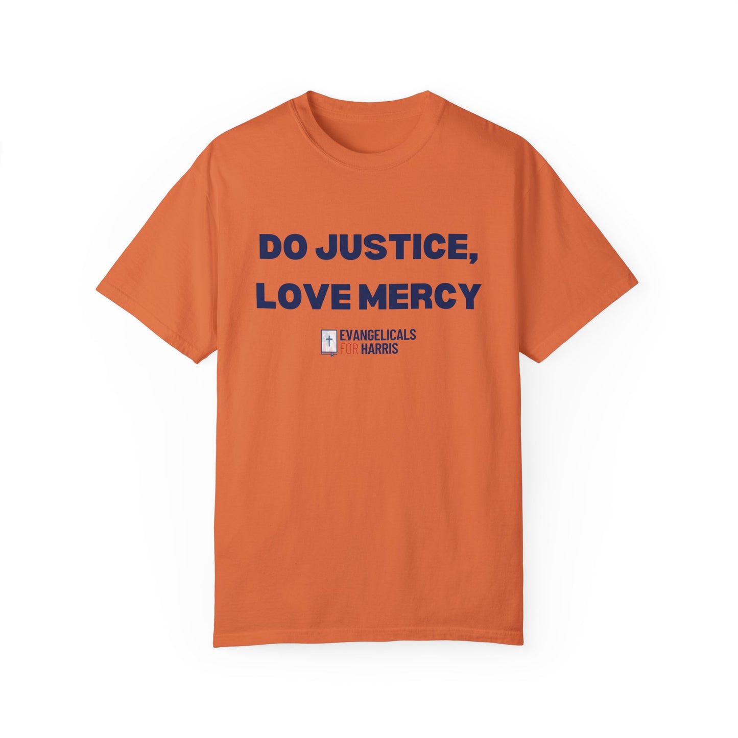 Do Justice, Love Mercy T-shirt