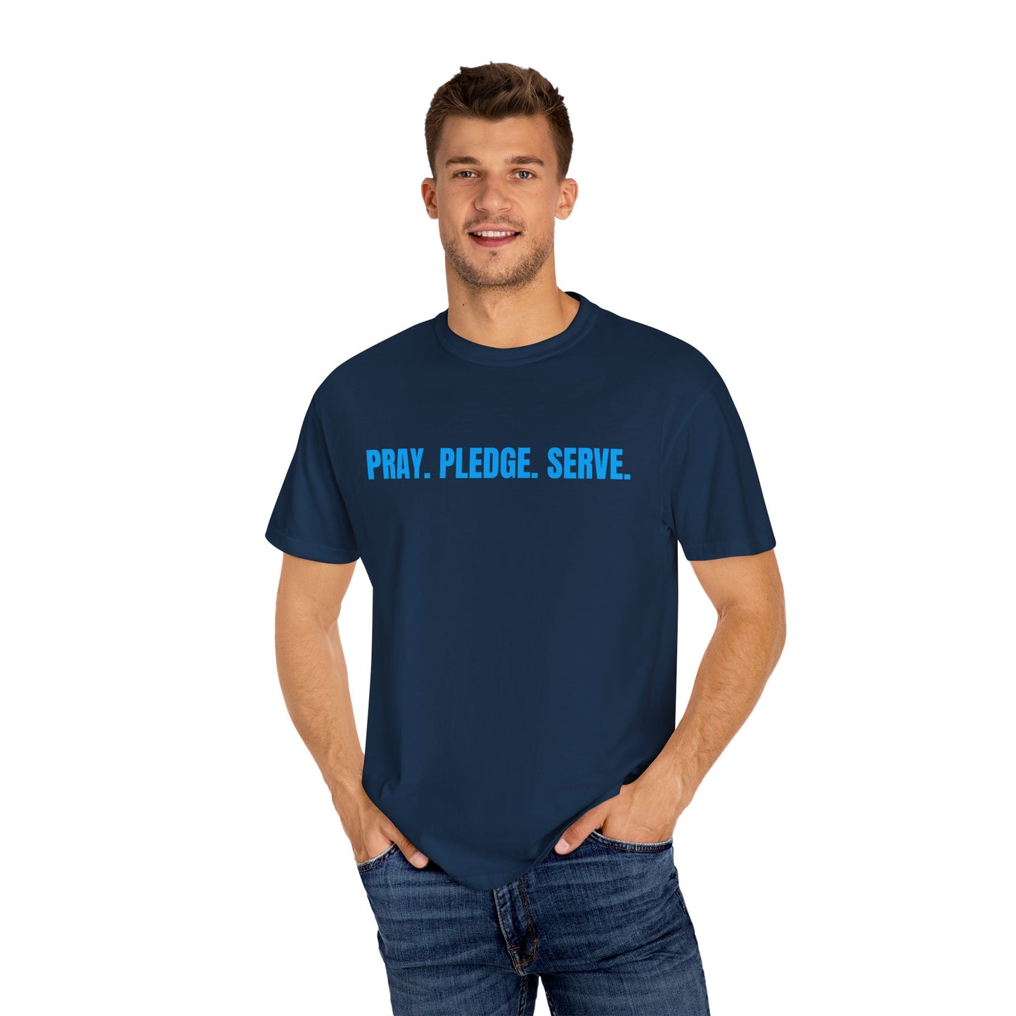 Pray, Pledge, Serve T-shirt