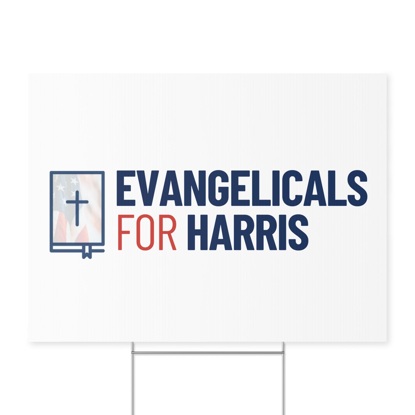 Evangelicals For Harris Yard Sign