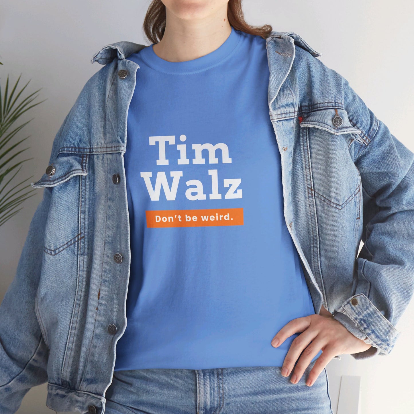 Tim Walz "Don't Be Weird" T-Shirt