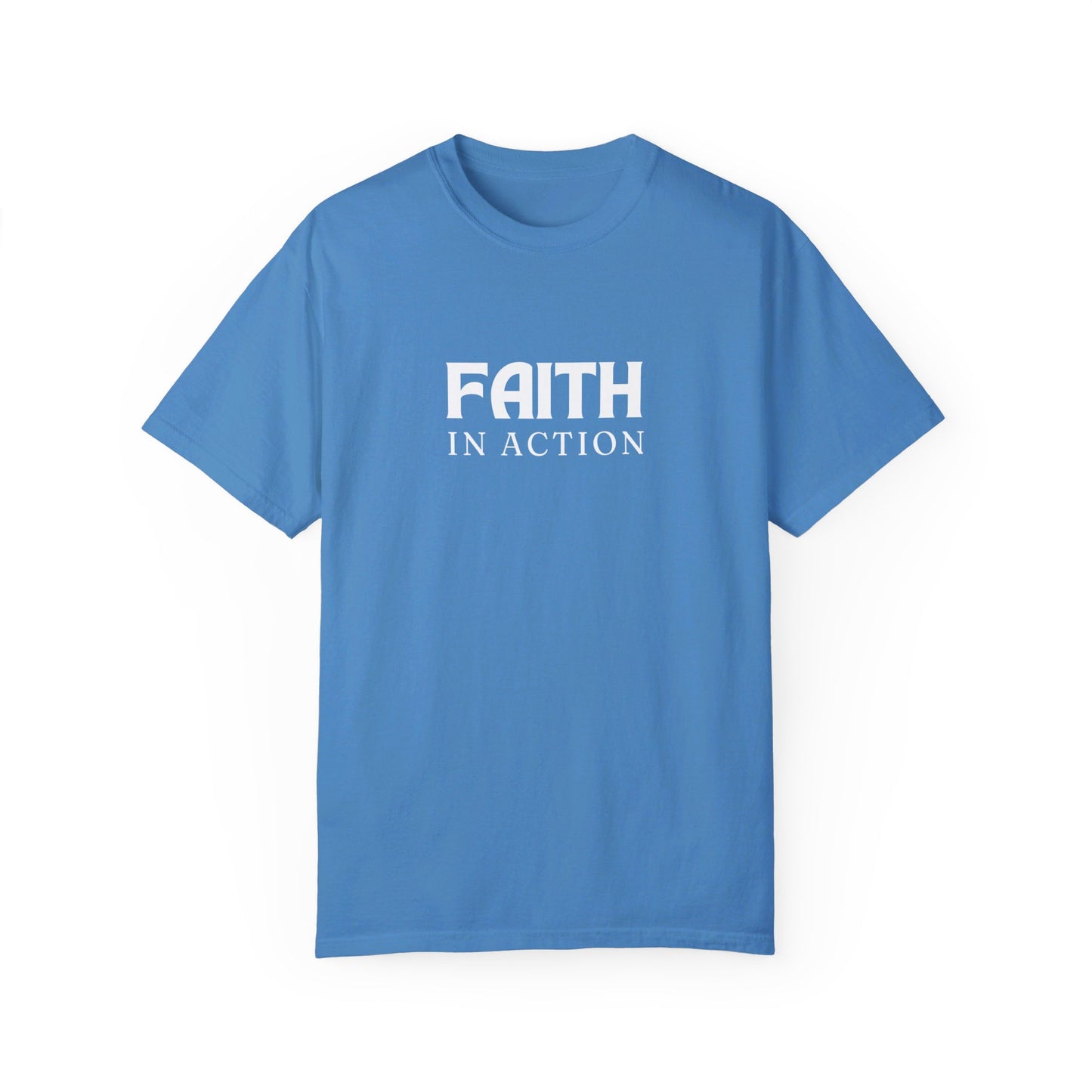 Faith in Action - Unisex Garment-Dyed T-shirt