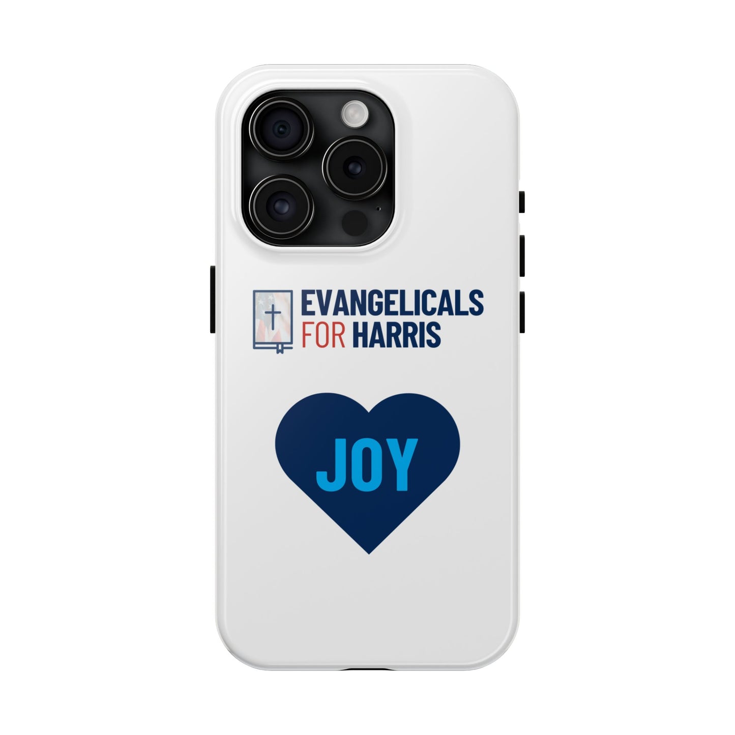 Evangelicals For Harris x Joy Tough Phone Case