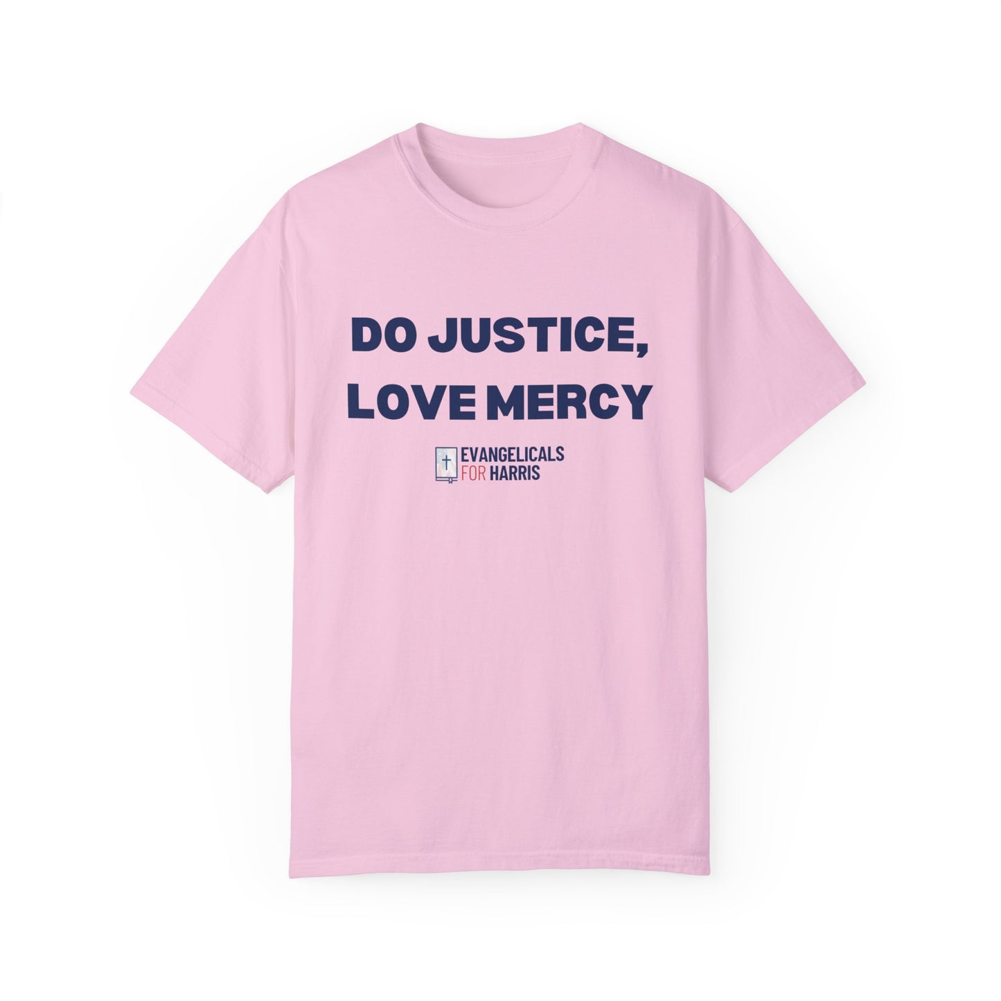 Do Justice, Love Mercy T-shirt