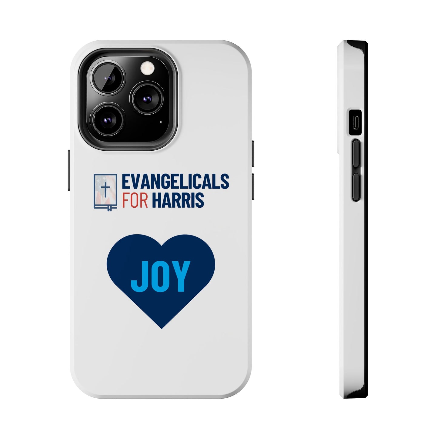 Evangelicals For Harris x Joy Tough Phone Case